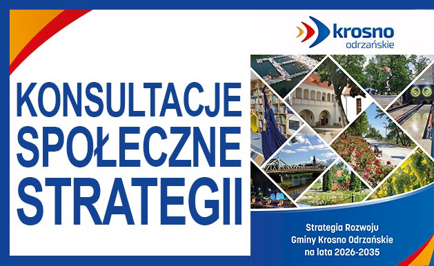 Konsultacje społeczne projektu Strategii Rozwoju Gminy Krosno Odrzańskie na lata 2026–2035